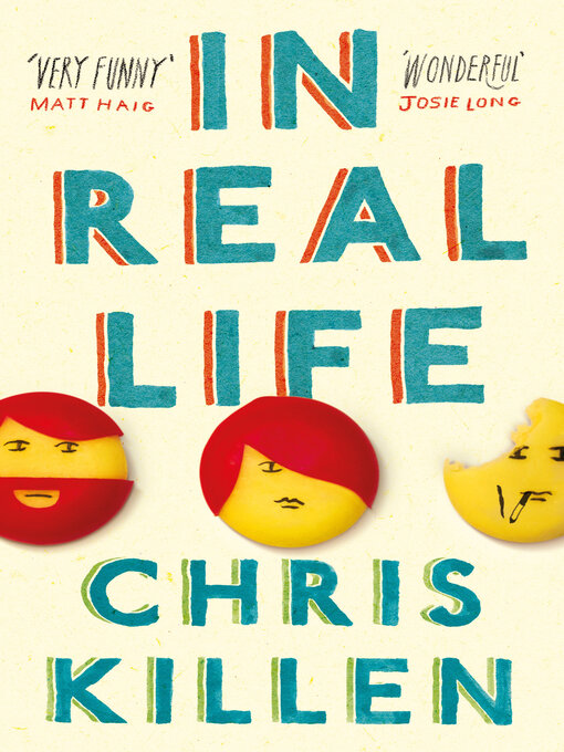 Title details for In Real Life by Chris Killen - Wait list
